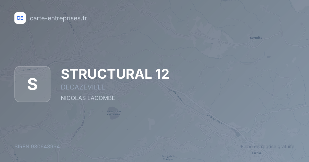 STRUCTURAL 12 — 930643994 — fiche entreprise
