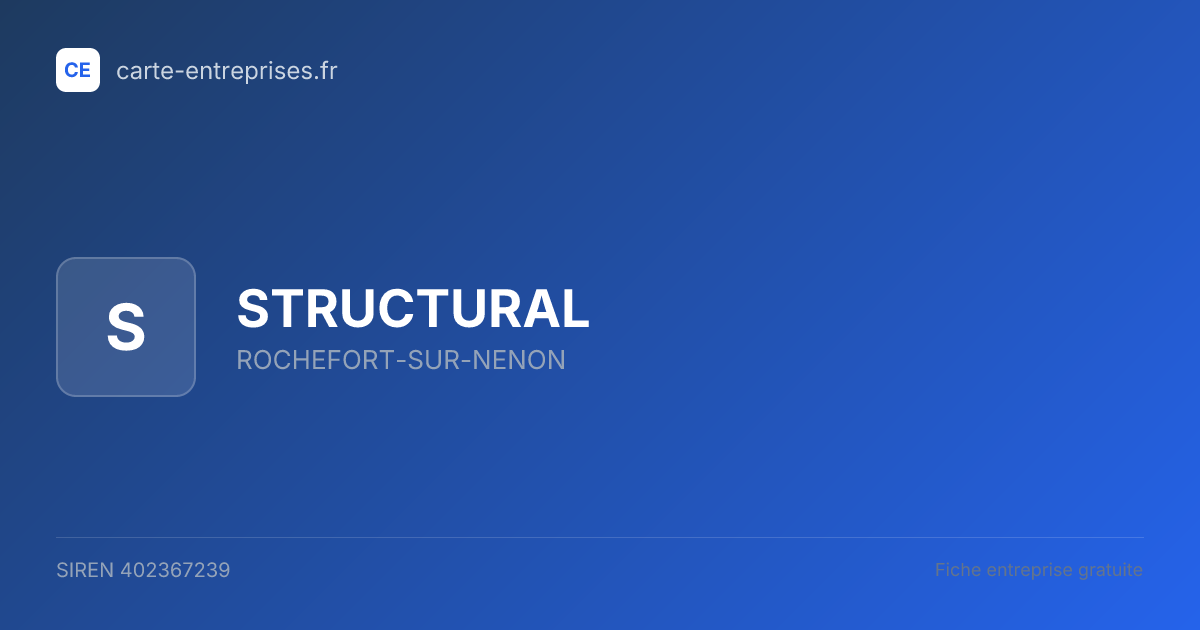 STRUCTURAL — 402367239 — fiche entreprise