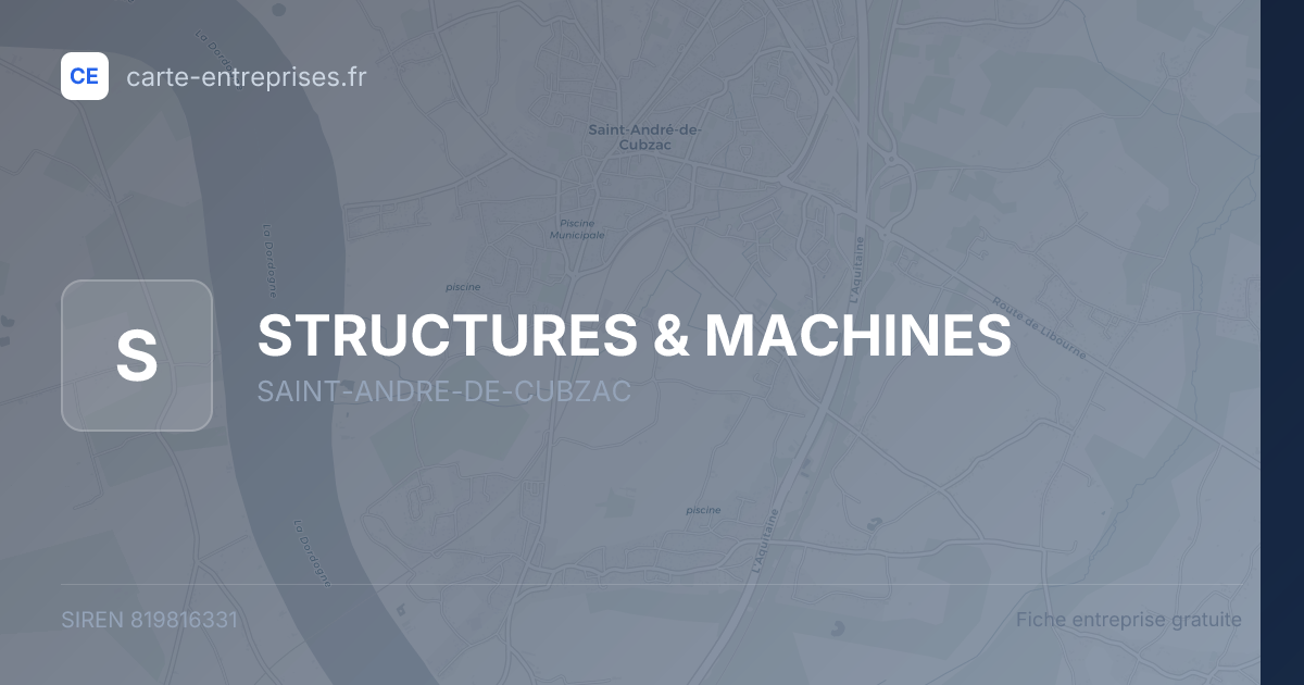 STRUCTURES & MACHINES — 819816331 — fiche entreprise