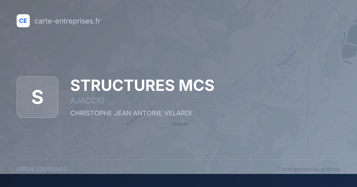 STRUCTURES MCS — 539155903 — fiche entreprise