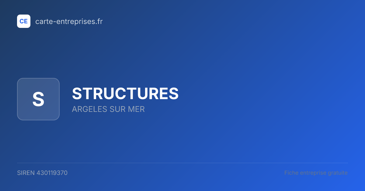 STRUCTURES — 430119370 — fiche entreprise