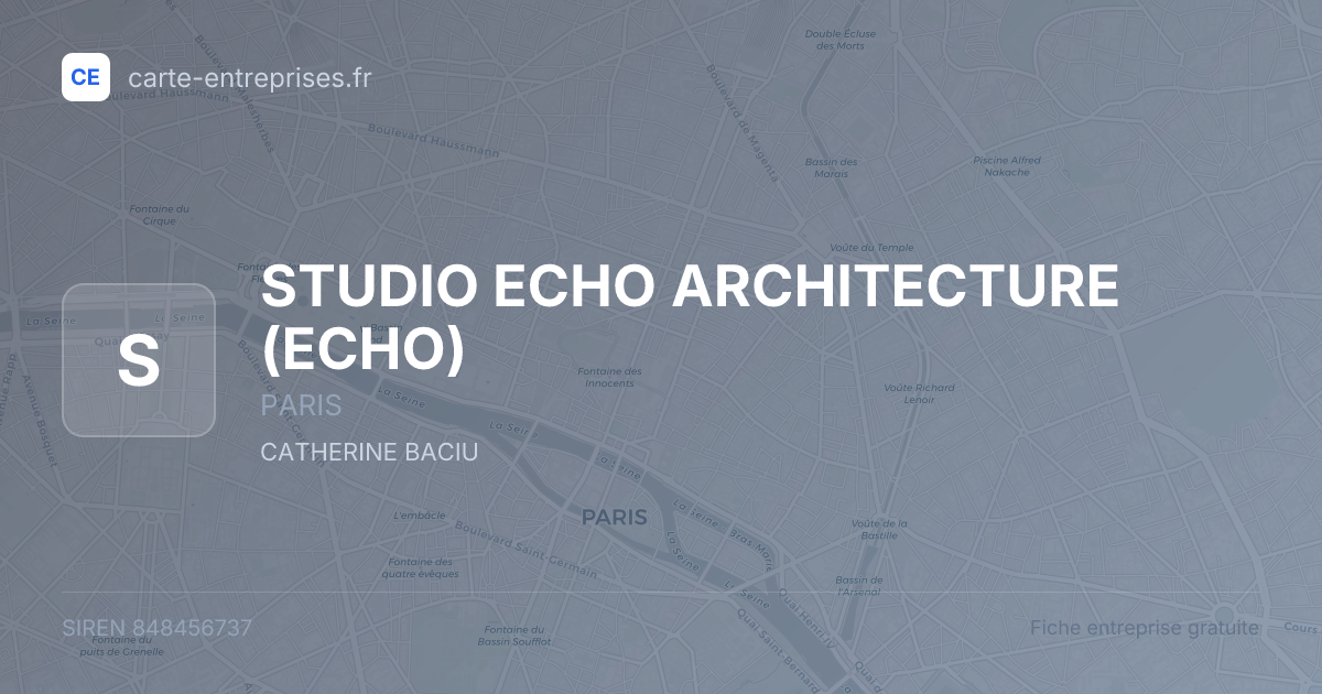 STUDIO ECHO ARCHITECTURE (ECHO) — 848456737 — fiche entreprise