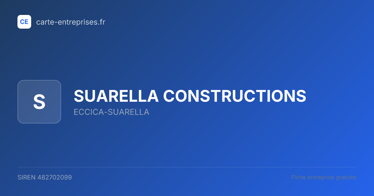 SUARELLA CONSTRUCTIONS — 482702099 — fiche entreprise