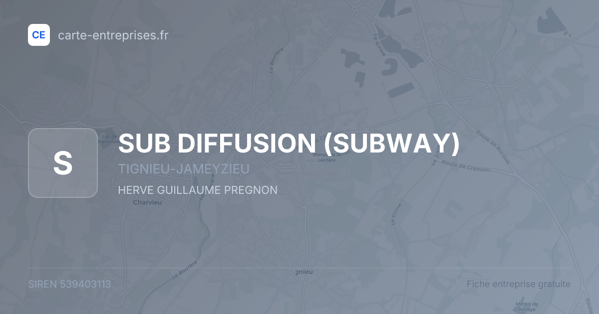 SUB DIFFUSION (SUBWAY) — 539403113 — fiche entreprise