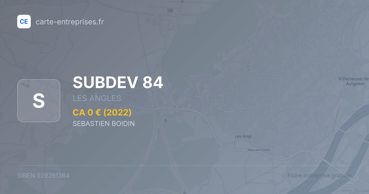 SUBDEV 84 — 529261364 — fiche entreprise