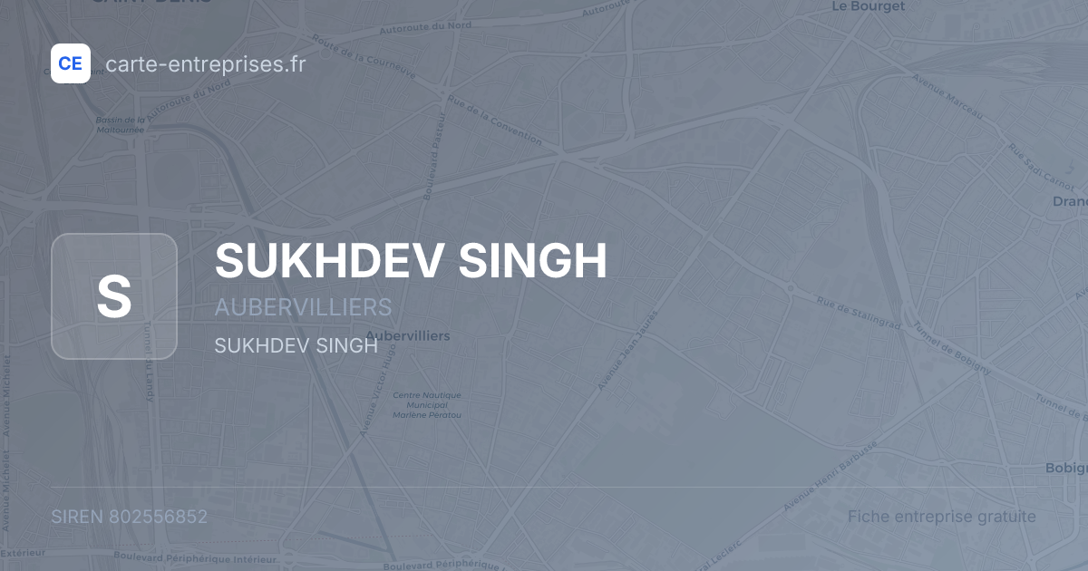 SUKHDEV SINGH — 802556852 — fiche entreprise