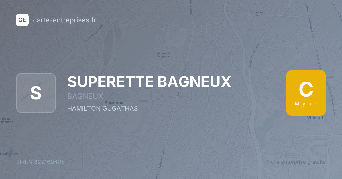 SUPERETTE BAGNEUX — 829169408 — fiche entreprise