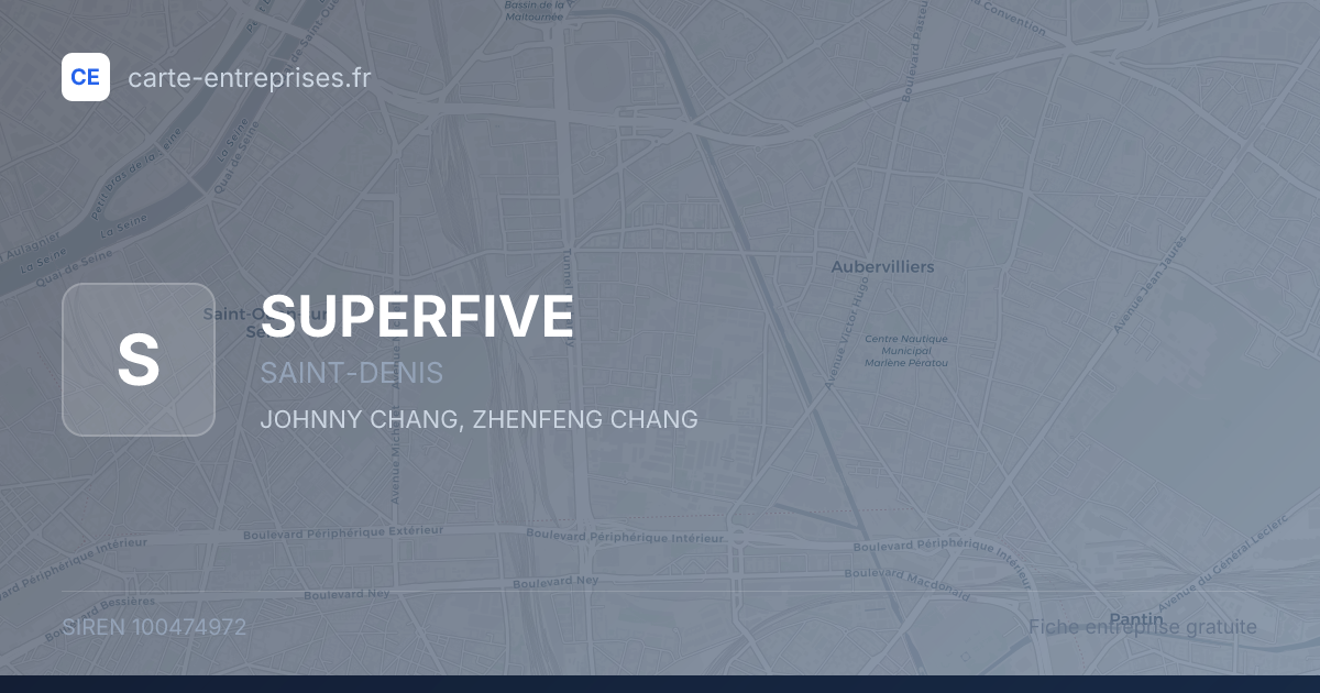 SUPERFIVE — 100474972 — fiche entreprise
