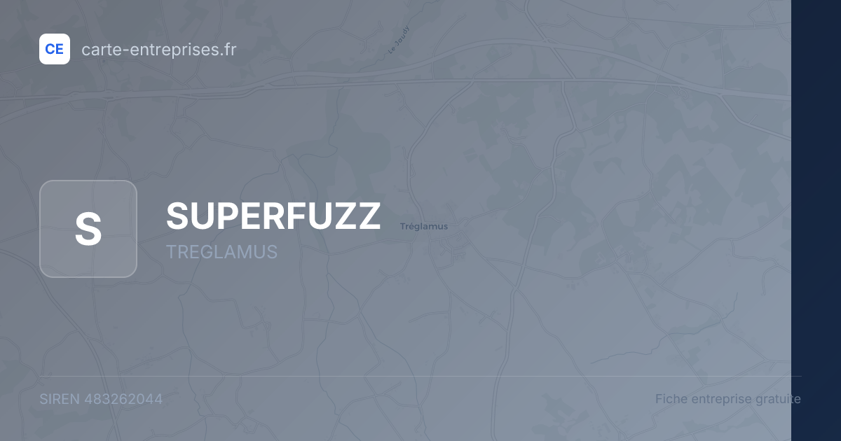 SUPERFUZZ — 483262044 — fiche entreprise