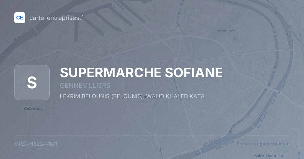 SUPERMARCHE SOFIANE — 482247681 — fiche entreprise