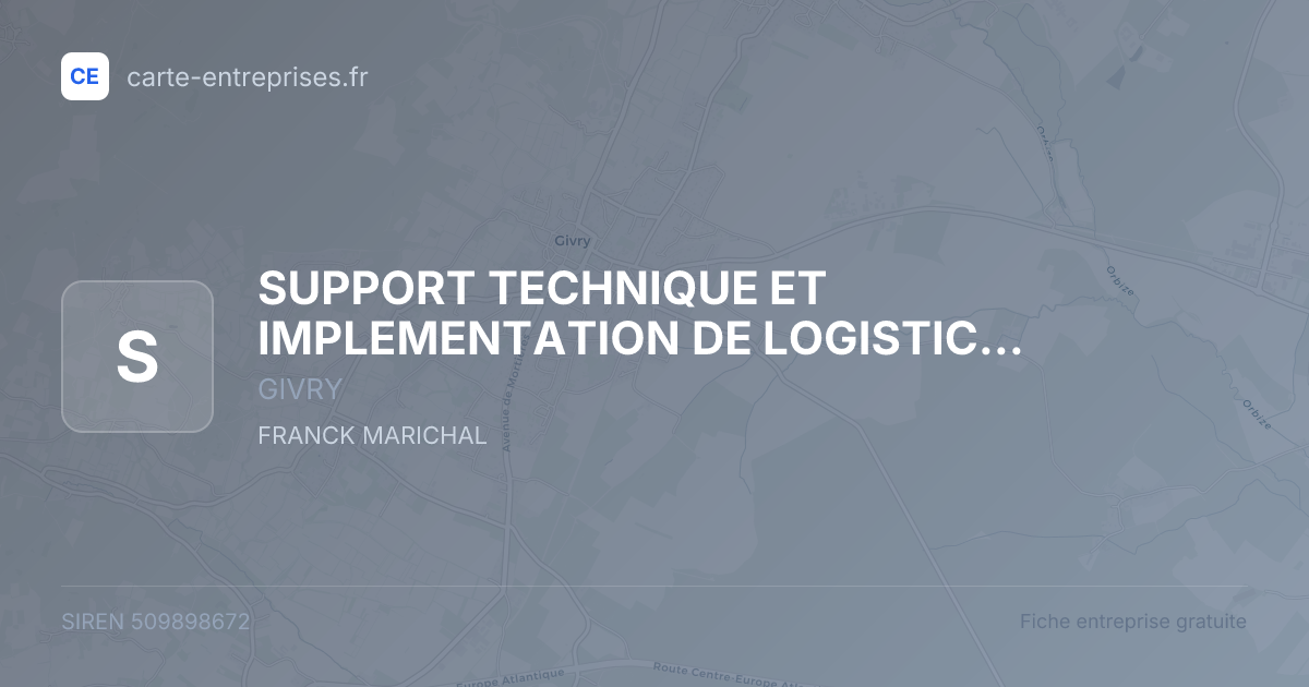 SUPPORT TECHNIQUE ET IMPLEMENTATION DE LOGISTIC EXECUTION SYSTEM (STILES) — 509898672 — fiche entreprise