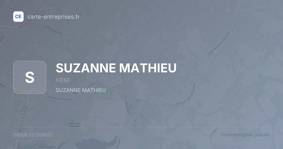 SUZANNE MATHIEU — 321308652 — fiche entreprise