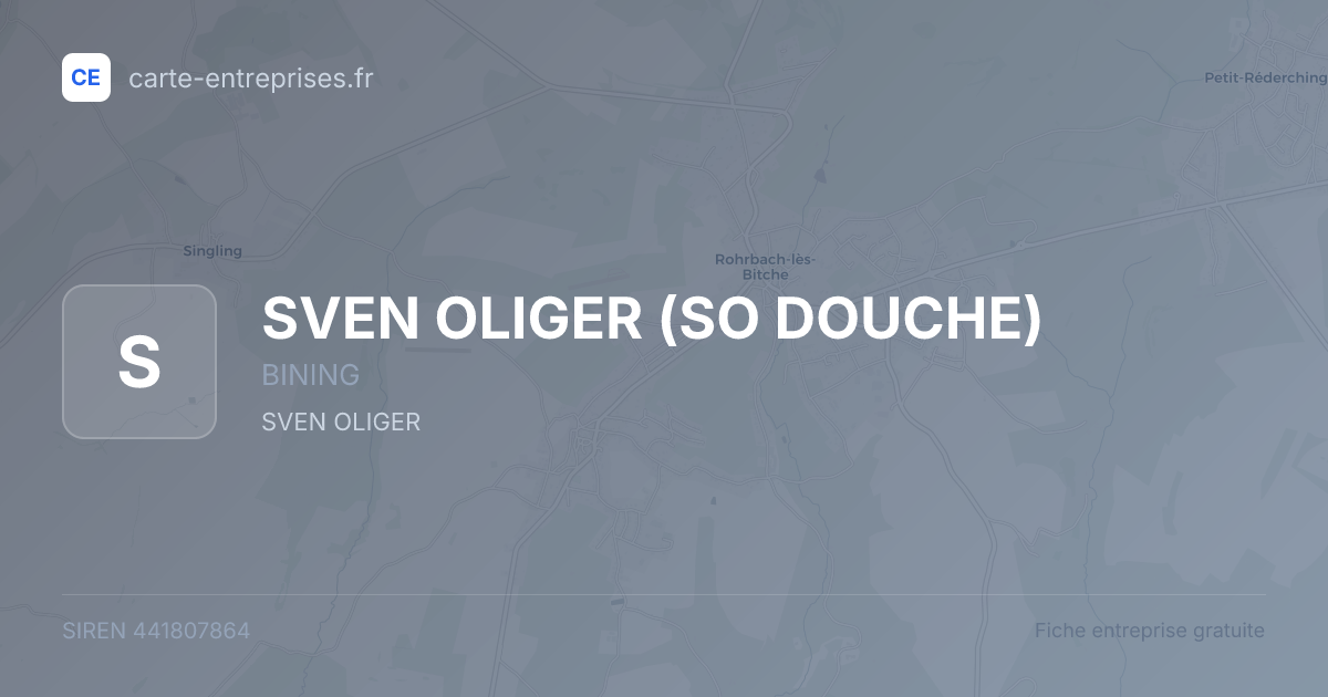 SVEN OLIGER (SO DOUCHE) — 441807864 — fiche entreprise