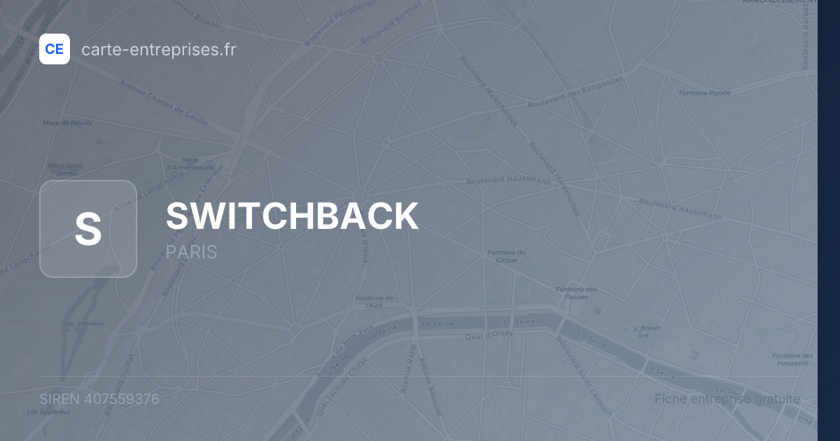 SWITCHBACK — 407559376 — fiche entreprise