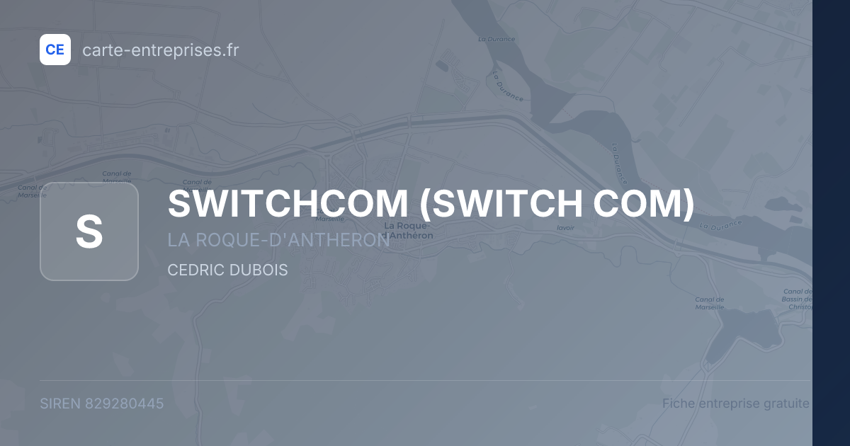 SWITCHCOM (SWITCH COM) — 829280445 — fiche entreprise