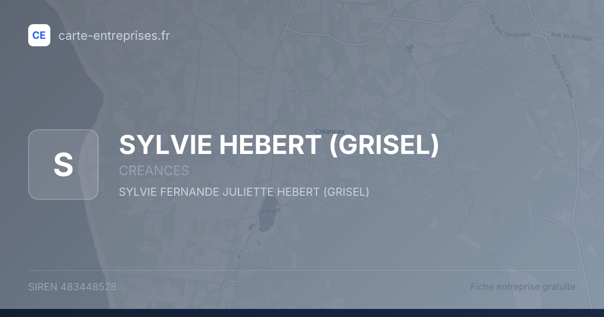 SYLVIE HEBERT (GRISEL) — 483448528 — fiche entreprise