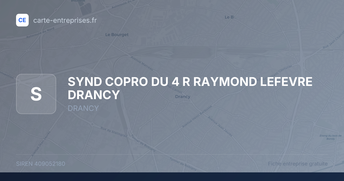 SYND COPRO DU 4 R RAYMOND LEFEVRE DRANCY — 409052180 — fiche entreprise
