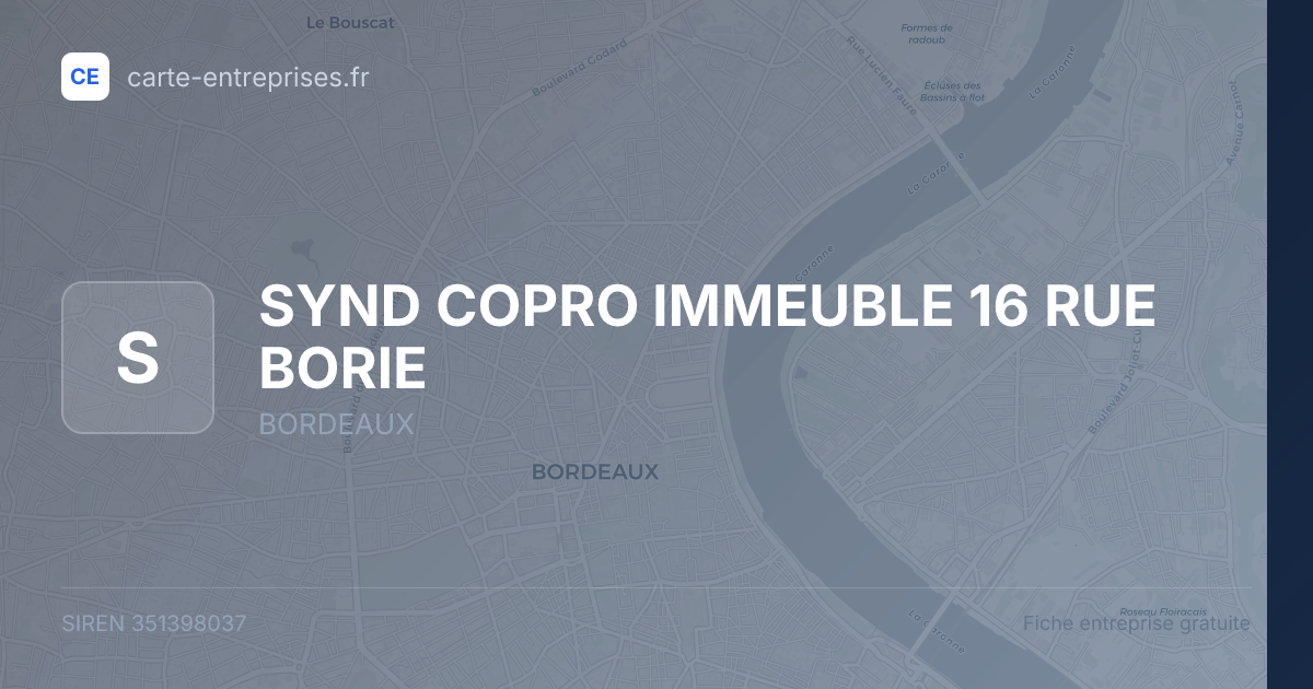 SYND COPRO IMMEUBLE 16 RUE BORIE — 351398037 — fiche entreprise
