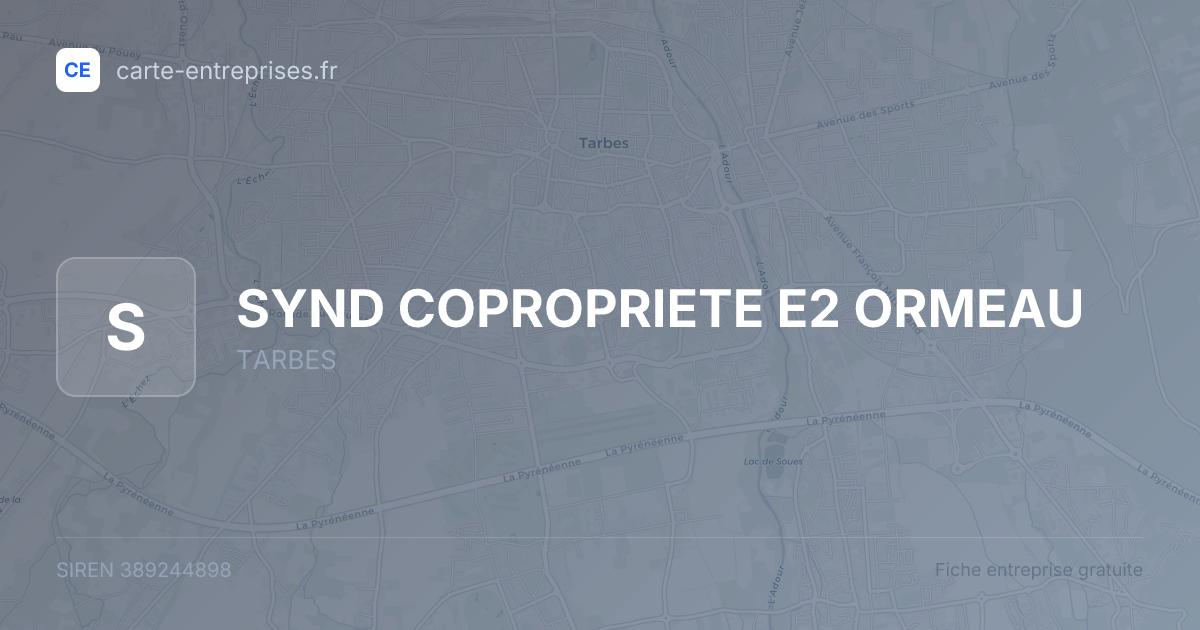 SYND COPROPRIETE E2 ORMEAU — 389244898 — fiche entreprise