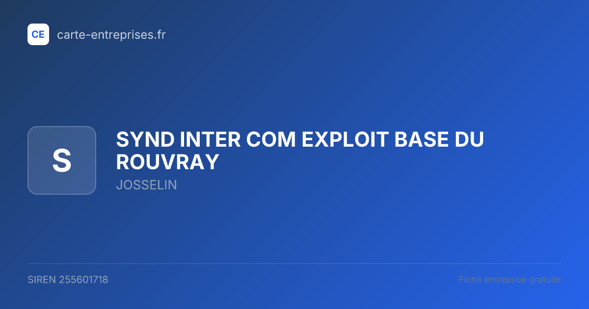 SYND INTER COM EXPLOIT BASE DU ROUVRAY — 255601718 — fiche entreprise