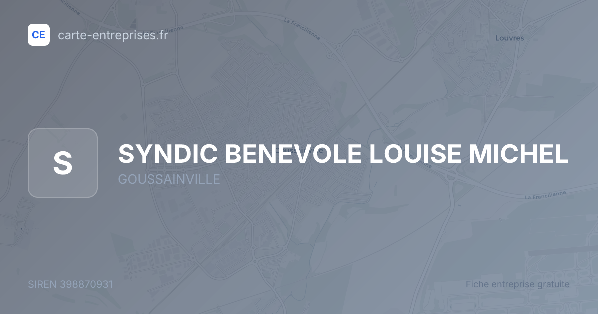 SYNDIC BENEVOLE LOUISE MICHEL — 398870931 — fiche entreprise