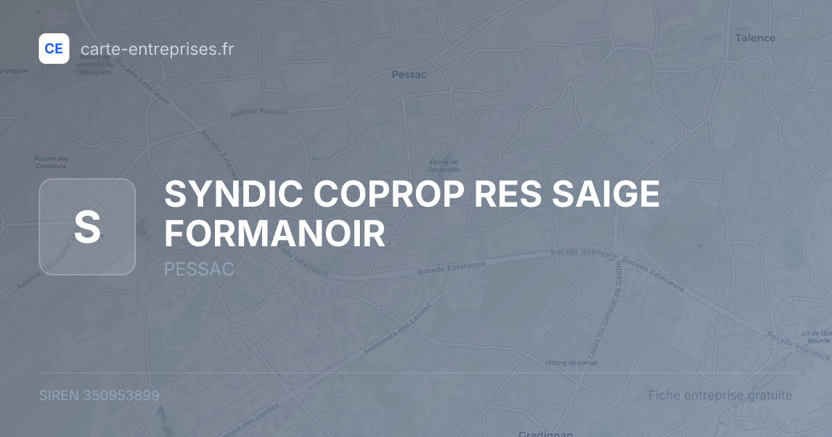 SYNDIC COPROP RES SAIGE FORMANOIR — 350953899 — fiche entreprise