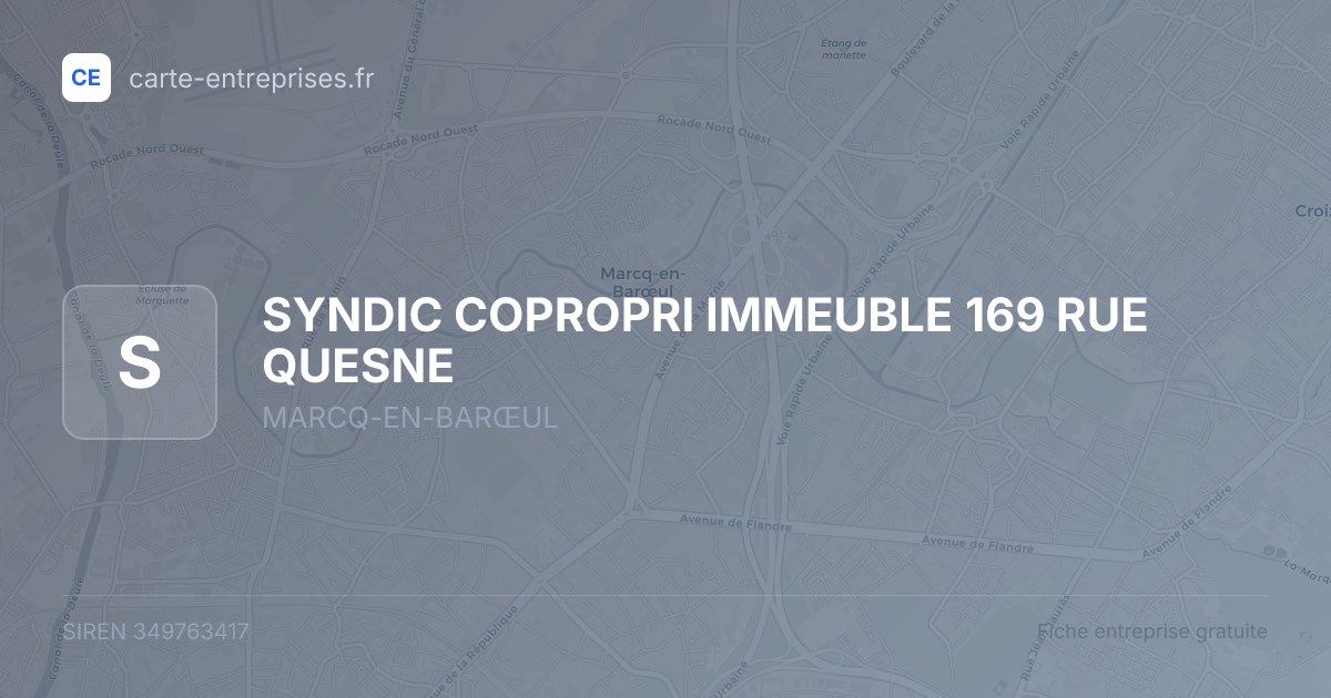 SYNDIC COPROPRI IMMEUBLE 169 RUE QUESNE — 349763417 — fiche entreprise