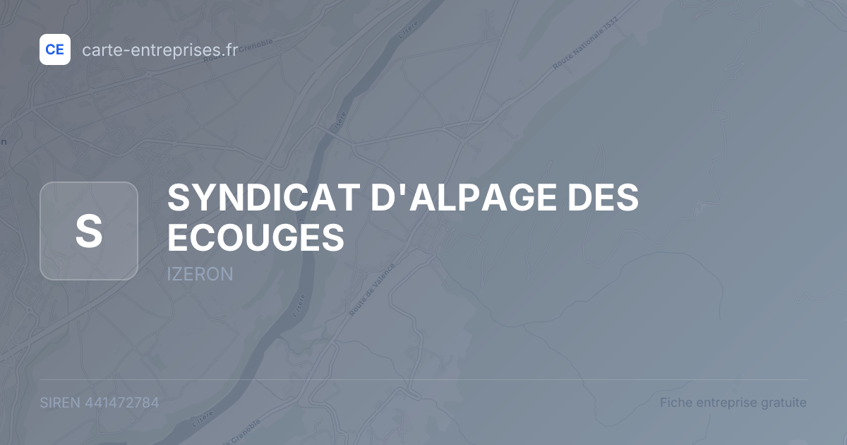 SYNDICAT D'ALPAGE DES ECOUGES — 441472784 — fiche entreprise