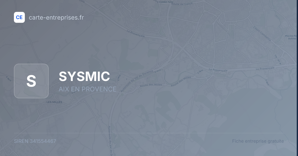SYSMIC — 341554467 — fiche entreprise