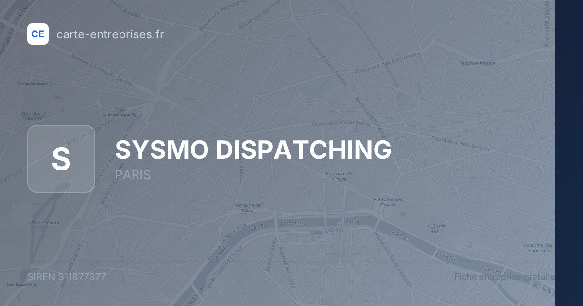 SYSMO DISPATCHING — 311877377 — fiche entreprise