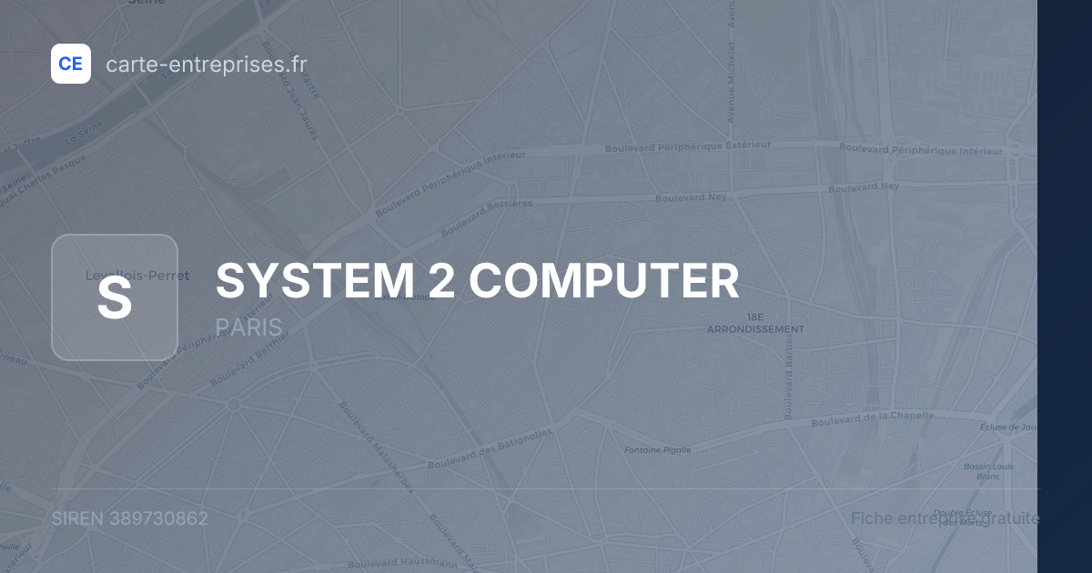 SYSTEM 2 COMPUTER — 389730862 — fiche entreprise
