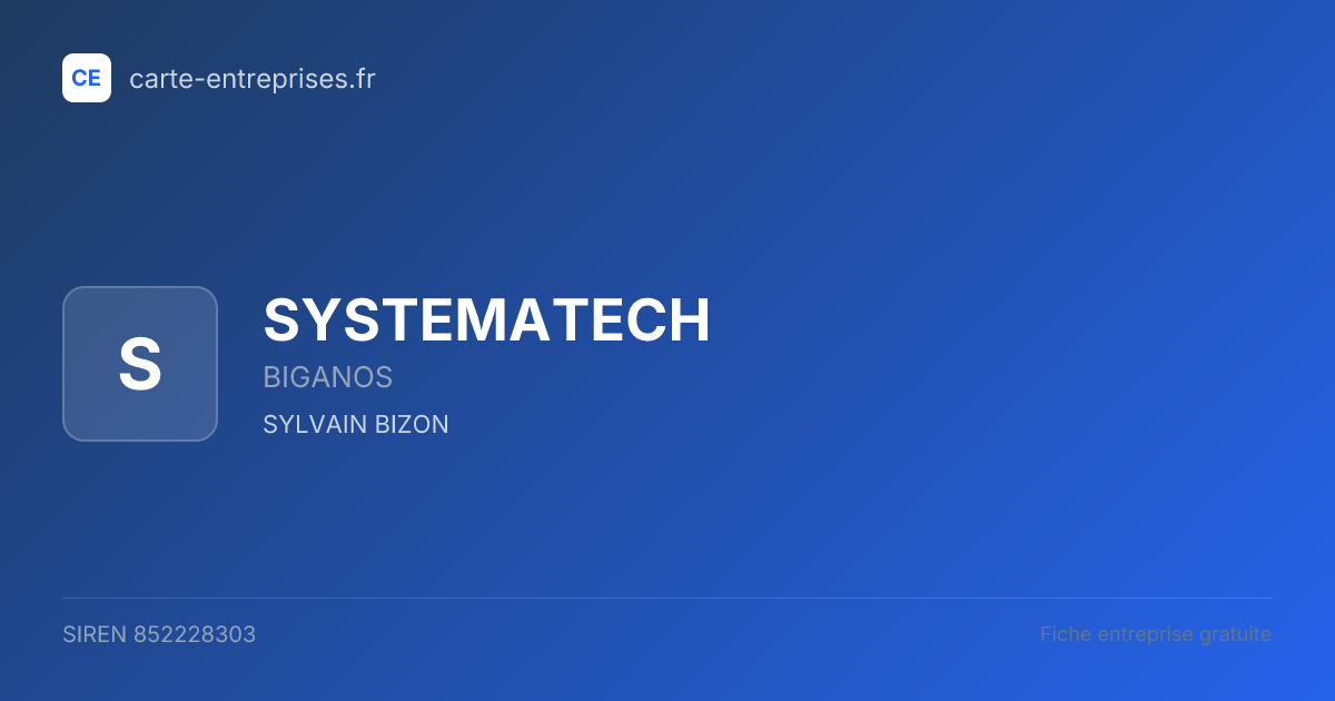 SYSTEMATECH — 852228303 — fiche entreprise