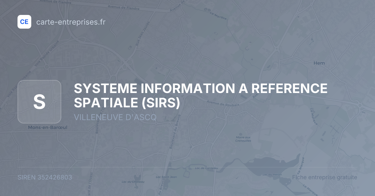 SYSTEME INFORMATION A REFERENCE SPATIALE (SIRS) — 352426803 — fiche entreprise