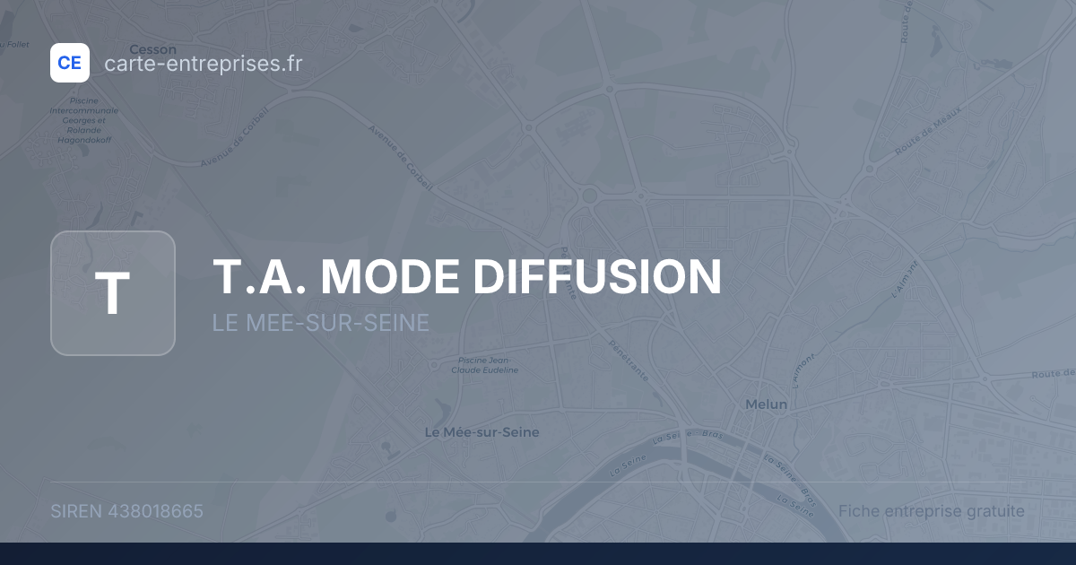 T.A. MODE DIFFUSION — 438018665 — fiche entreprise