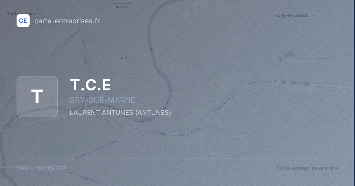 T.C.E — 792451767 — fiche entreprise