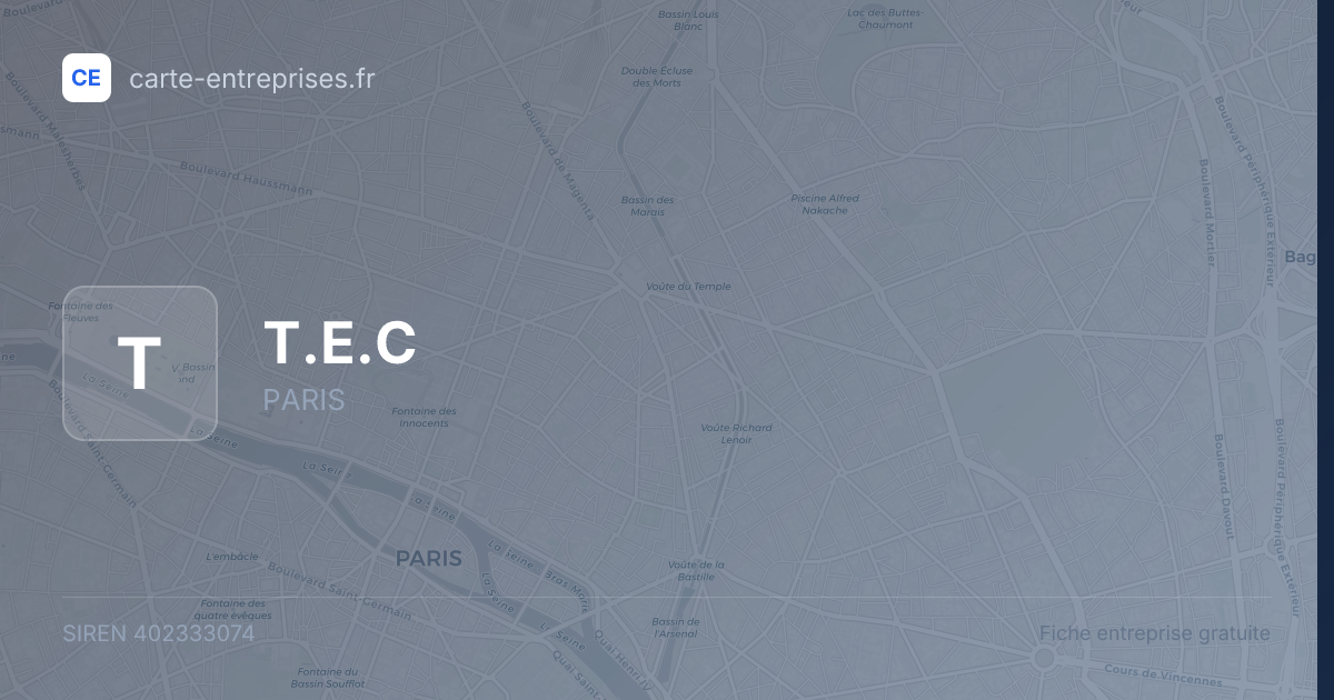 T.E.C — 402333074 — fiche entreprise