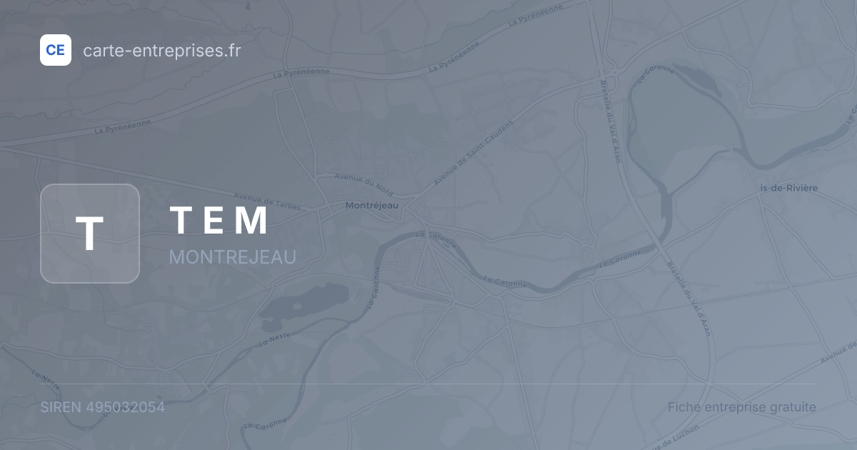 T E M — 495032054 — fiche entreprise
