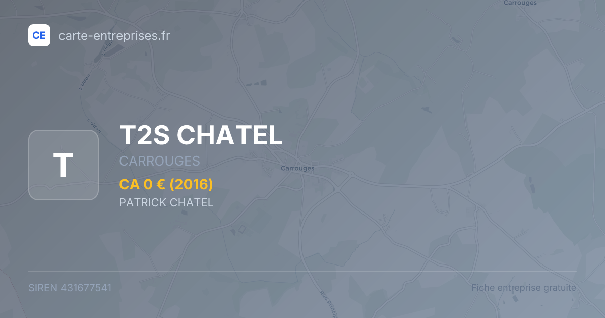 T2S CHATEL — 431677541 — fiche entreprise