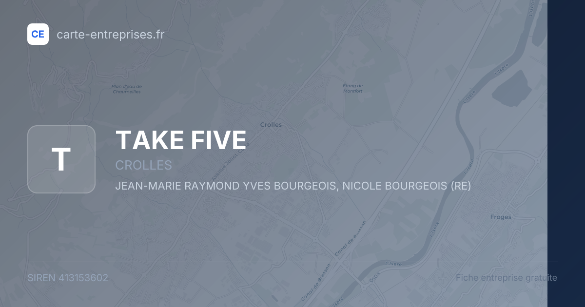 TAKE FIVE — 413153602 — fiche entreprise