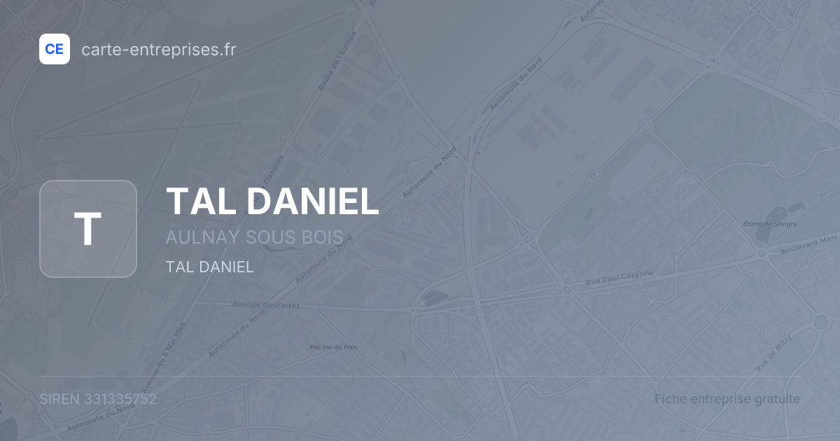 TAL DANIEL — 331335752 — fiche entreprise