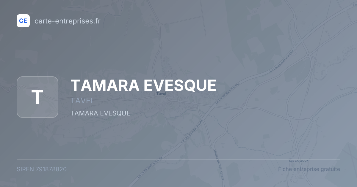 TAMARA EVESQUE — 791878820 — fiche entreprise