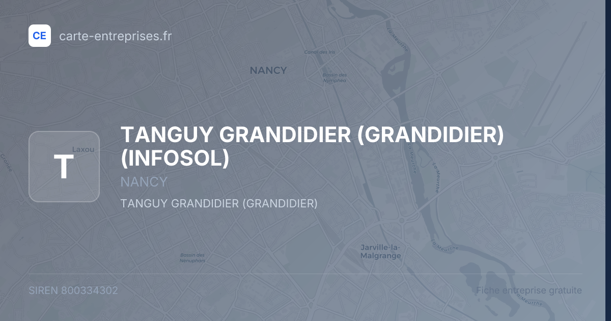TANGUY GRANDIDIER (GRANDIDIER) (INFOSOL) — 800334302 — fiche entreprise