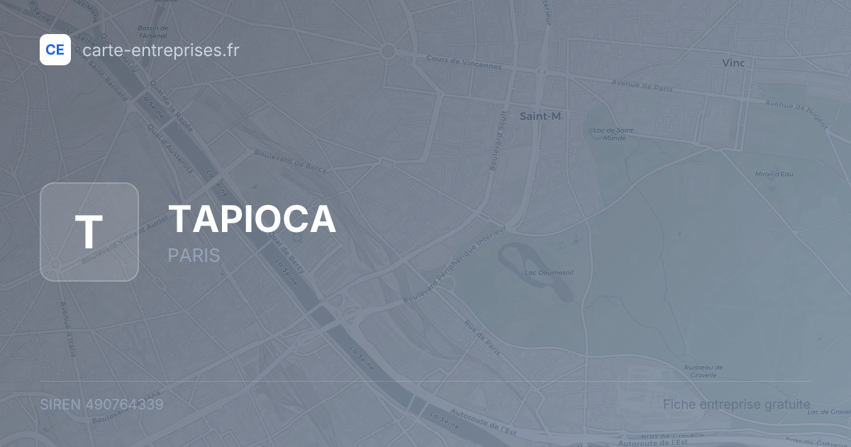 TAPIOCA — 490764339 — fiche entreprise