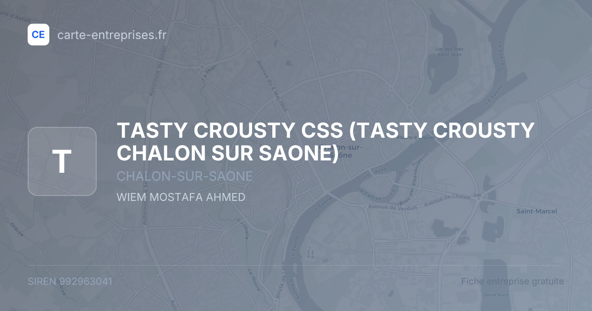 TASTY CROUSTY CSS (TASTY CROUSTY CHALON SUR SAONE) — 992963041 — fiche entreprise