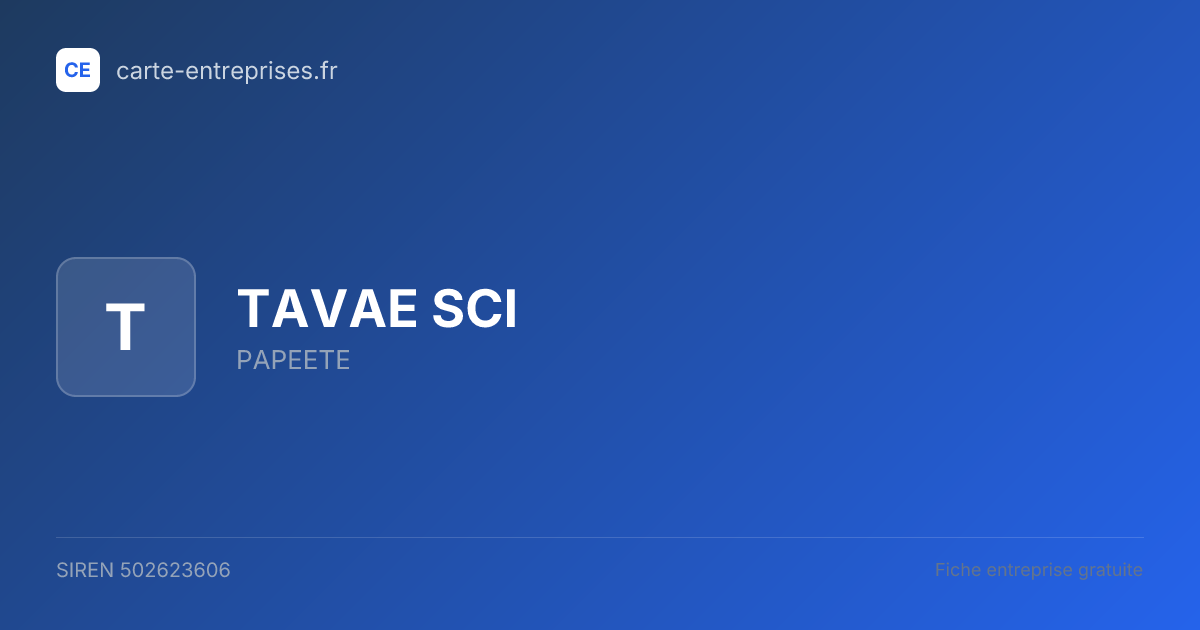TAVAE SCI — 502623606 — fiche entreprise