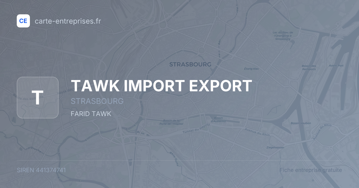 TAWK IMPORT EXPORT — 441374741 — fiche entreprise