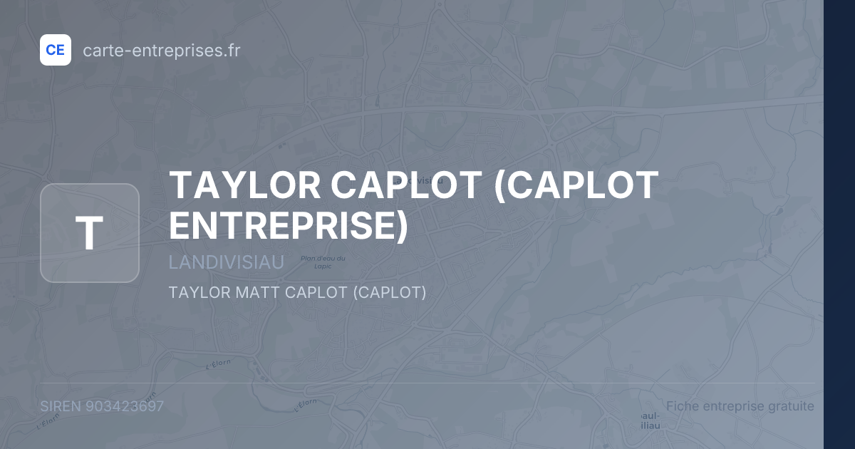 TAYLOR CAPLOT (CAPLOT ENTREPRISE) — 903423697 — fiche entreprise