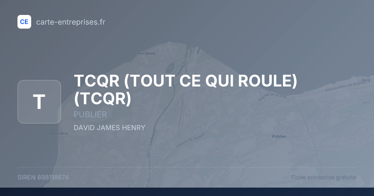 TCQR (TOUT CE QUI ROULE) (TCQR) — 898118674 — fiche entreprise