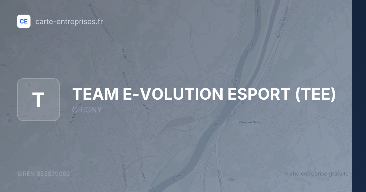 TEAM E-VOLUTION ESPORT (TEE) — 853879062 — fiche entreprise