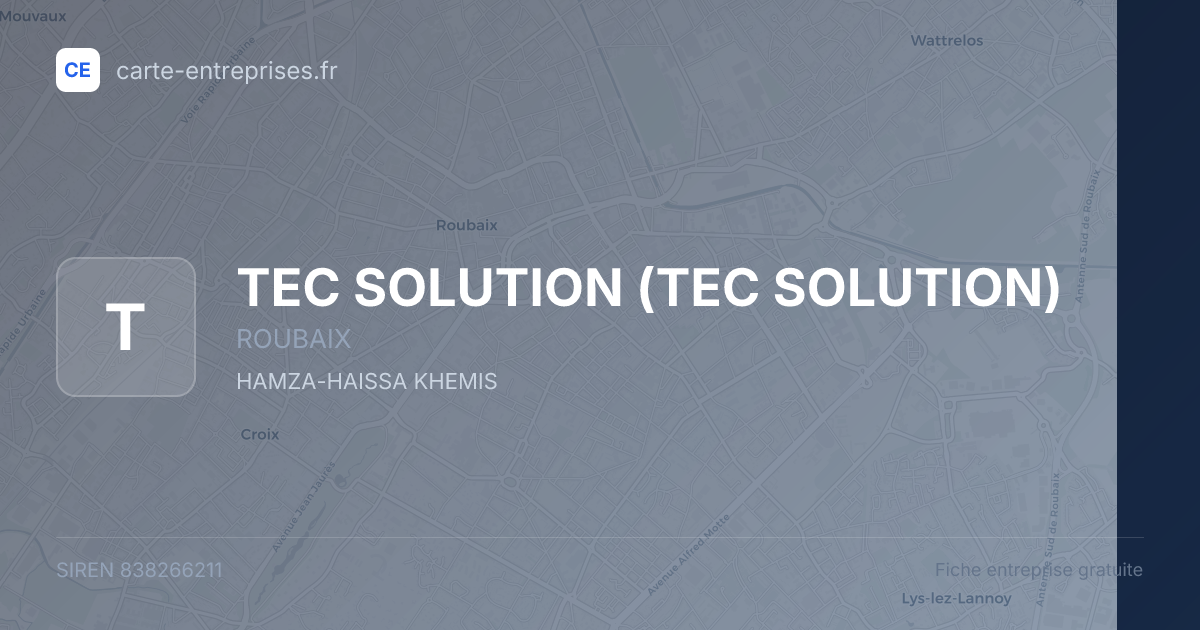 TEC SOLUTION — 838266211 — fiche entreprise